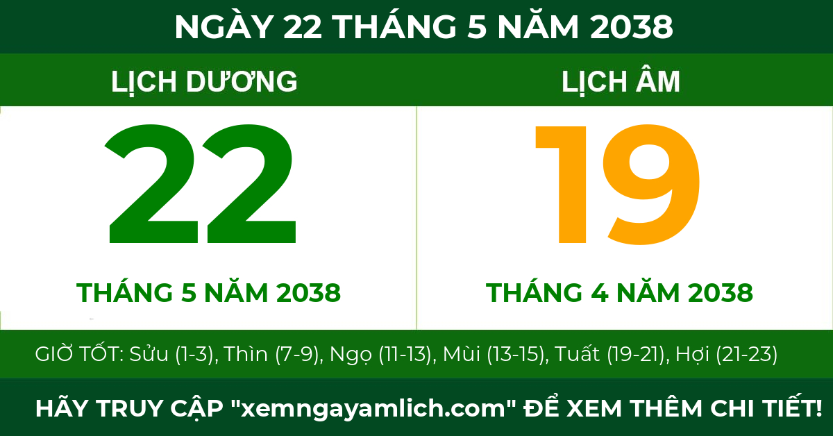 lịch âm ngày 22 tháng 5 năm 2038
