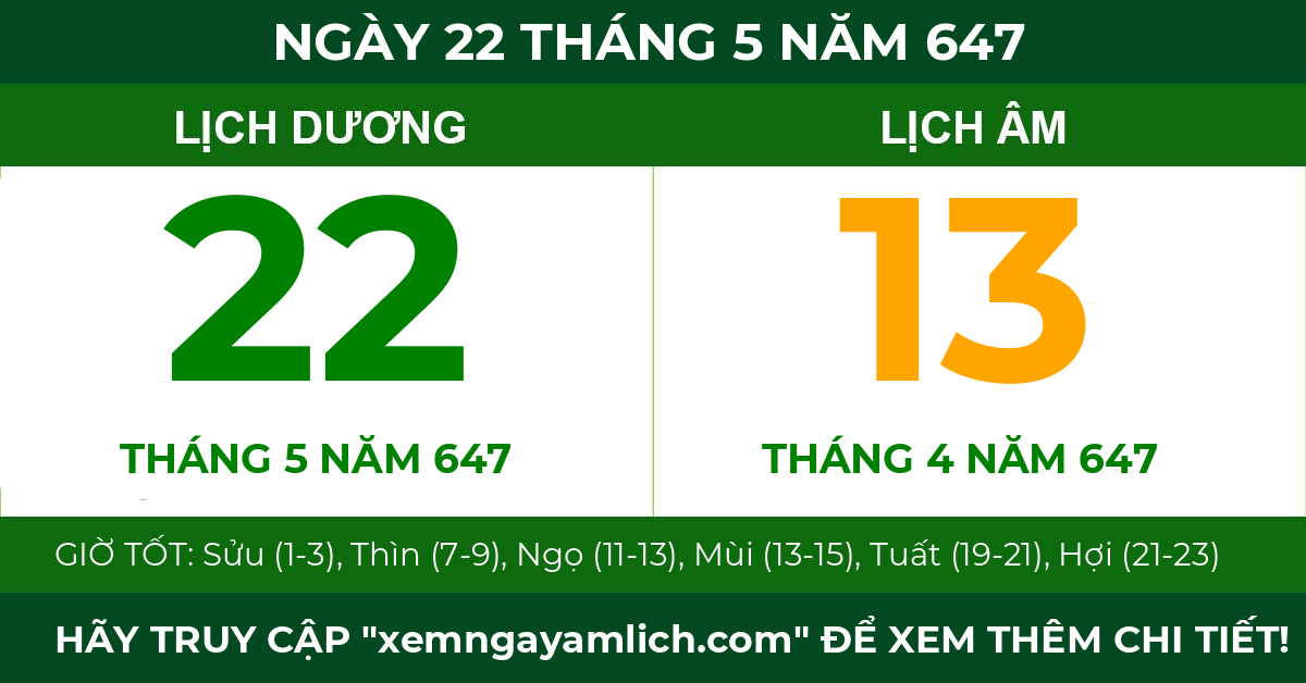 lịch âm ngày 22 tháng 5 năm 647