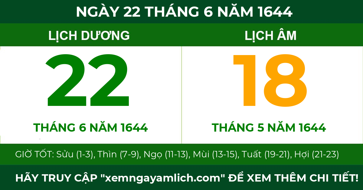 lịch âm ngày 22 tháng 6 năm 1644