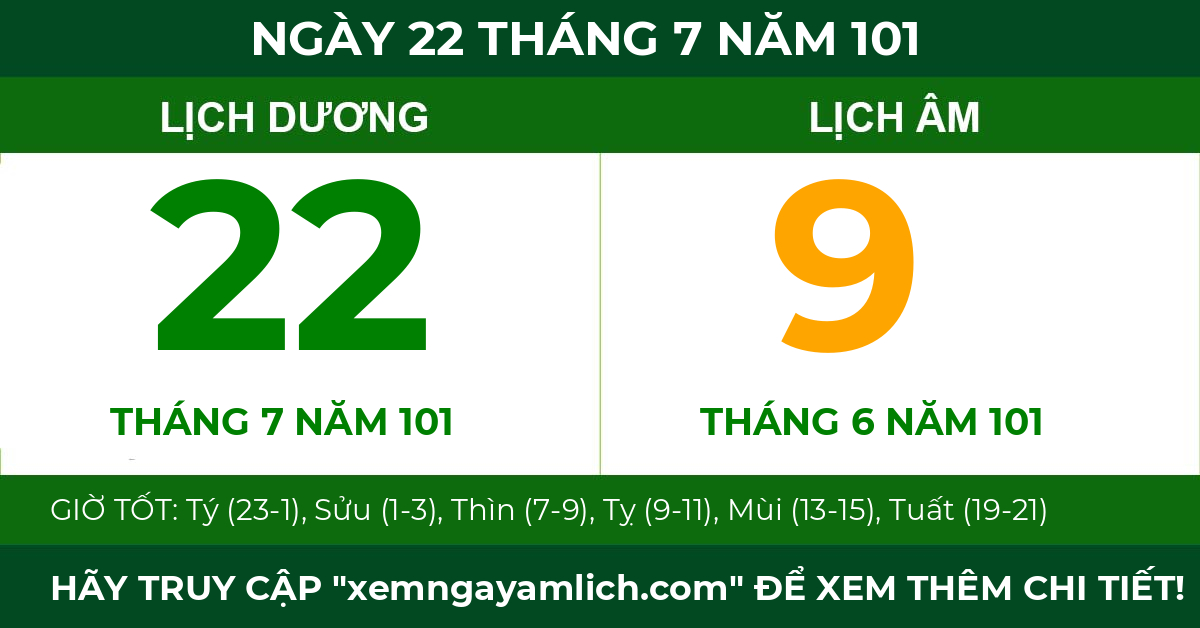 lịch âm ngày 22 tháng 7 năm 101