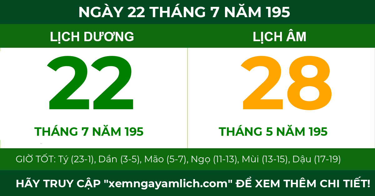 lịch âm ngày 22 tháng 7 năm 195