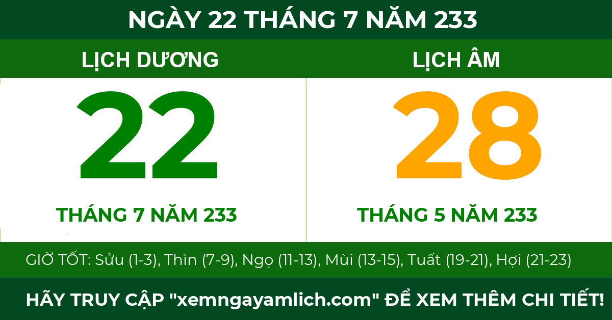 lịch âm ngày 22 tháng 7 năm 233