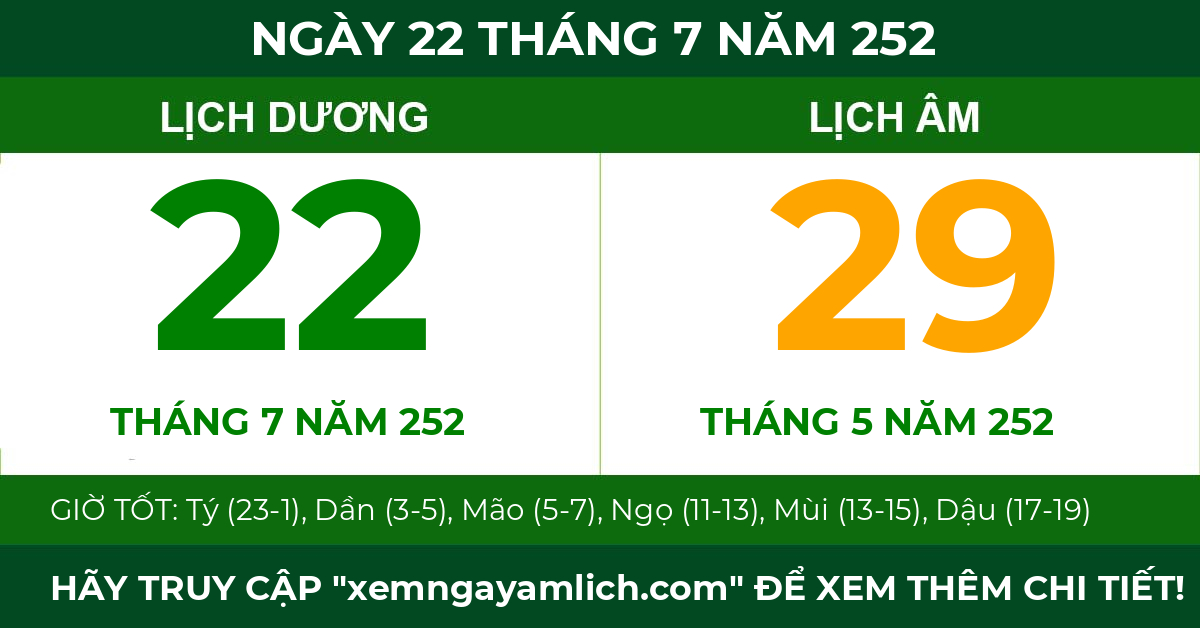 lịch âm ngày 22 tháng 7 năm 252