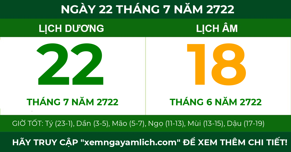 lịch âm ngày 22 tháng 7 năm 2722
