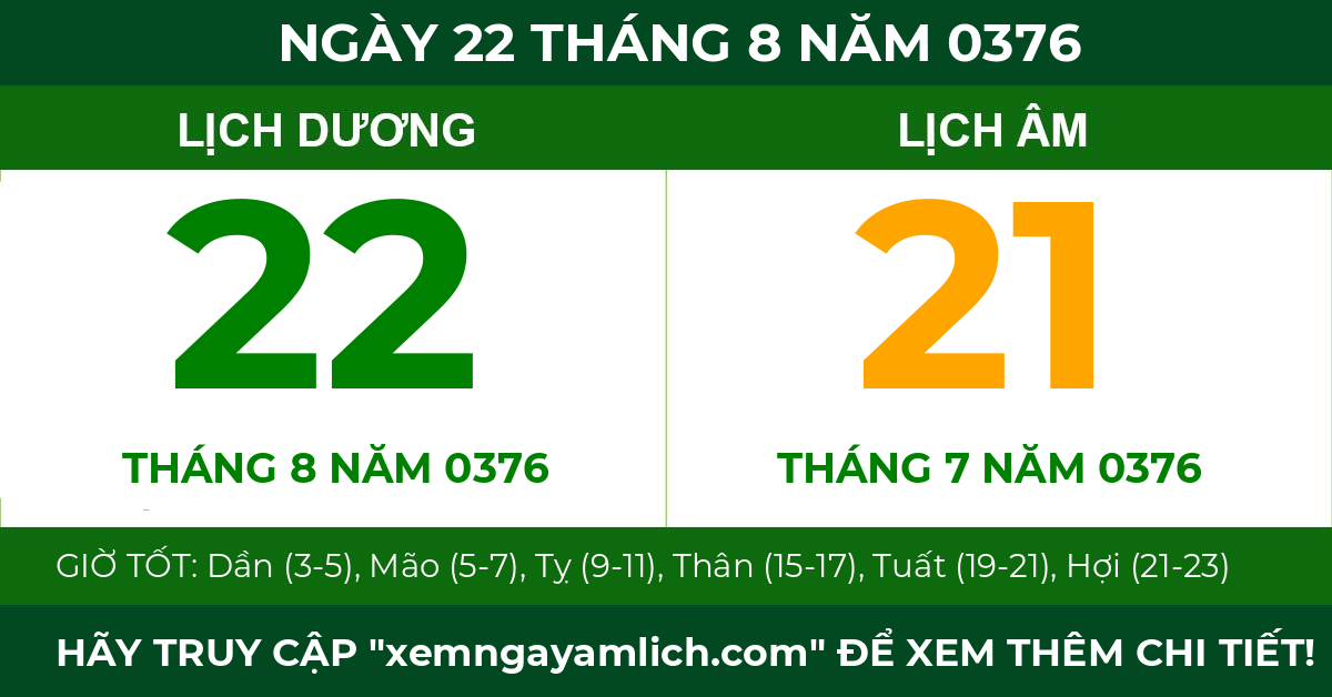 lịch âm ngày 22 tháng 8 năm 0376