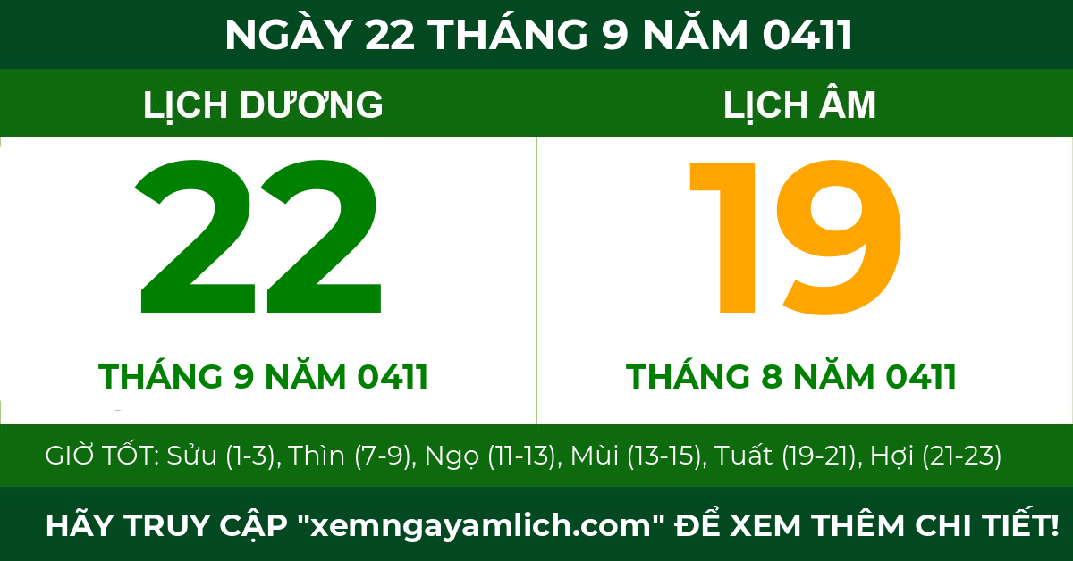 lịch âm ngày 22 tháng 9 năm 0411