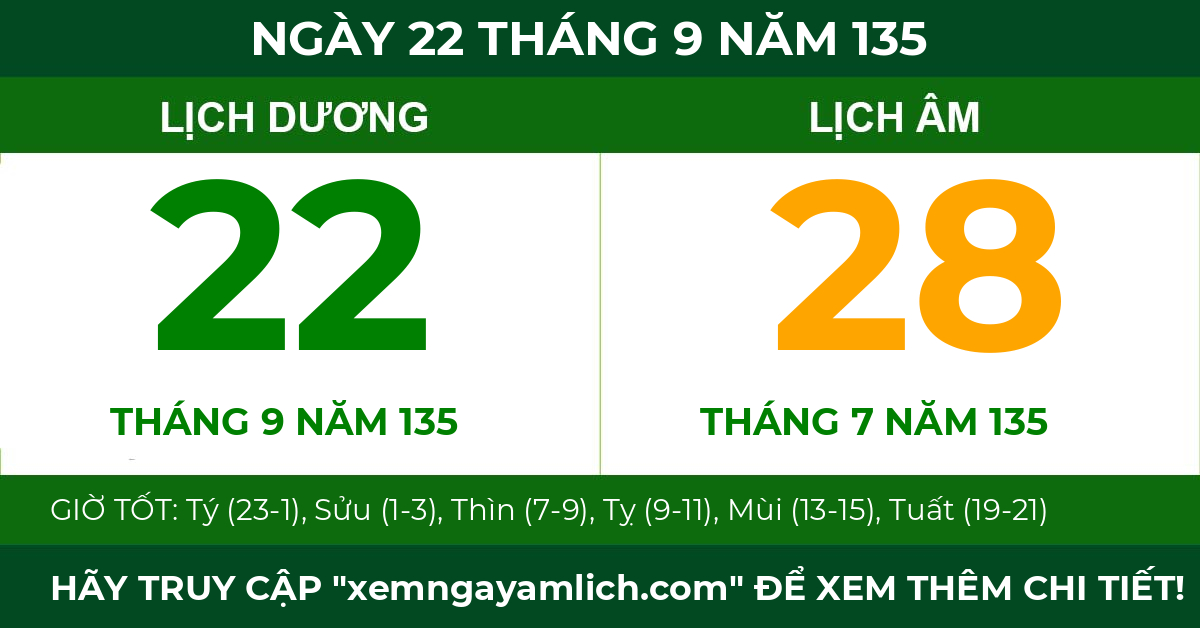 lịch âm ngày 22 tháng 9 năm 135
