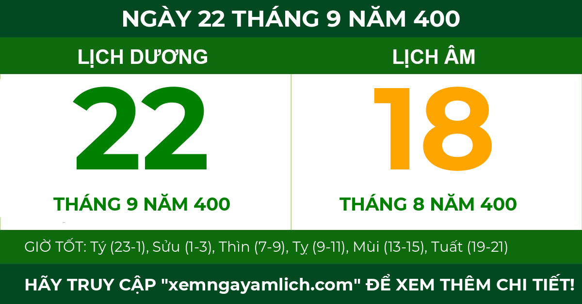 lịch âm ngày 22 tháng 9 năm 400