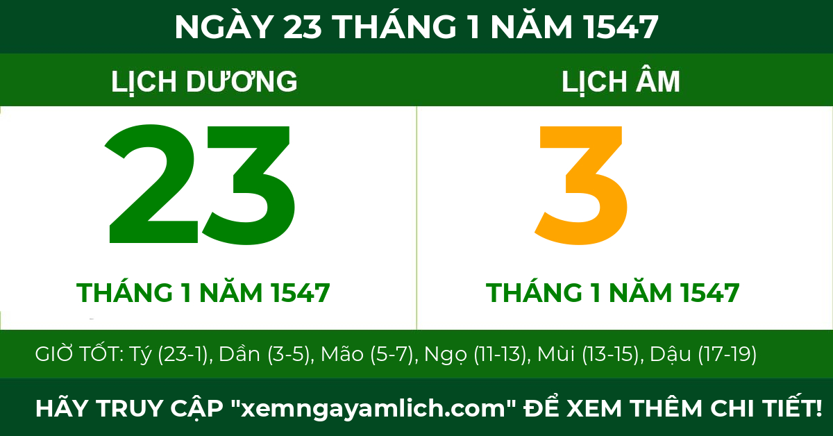 lịch âm ngày 23 tháng 1 năm 1547