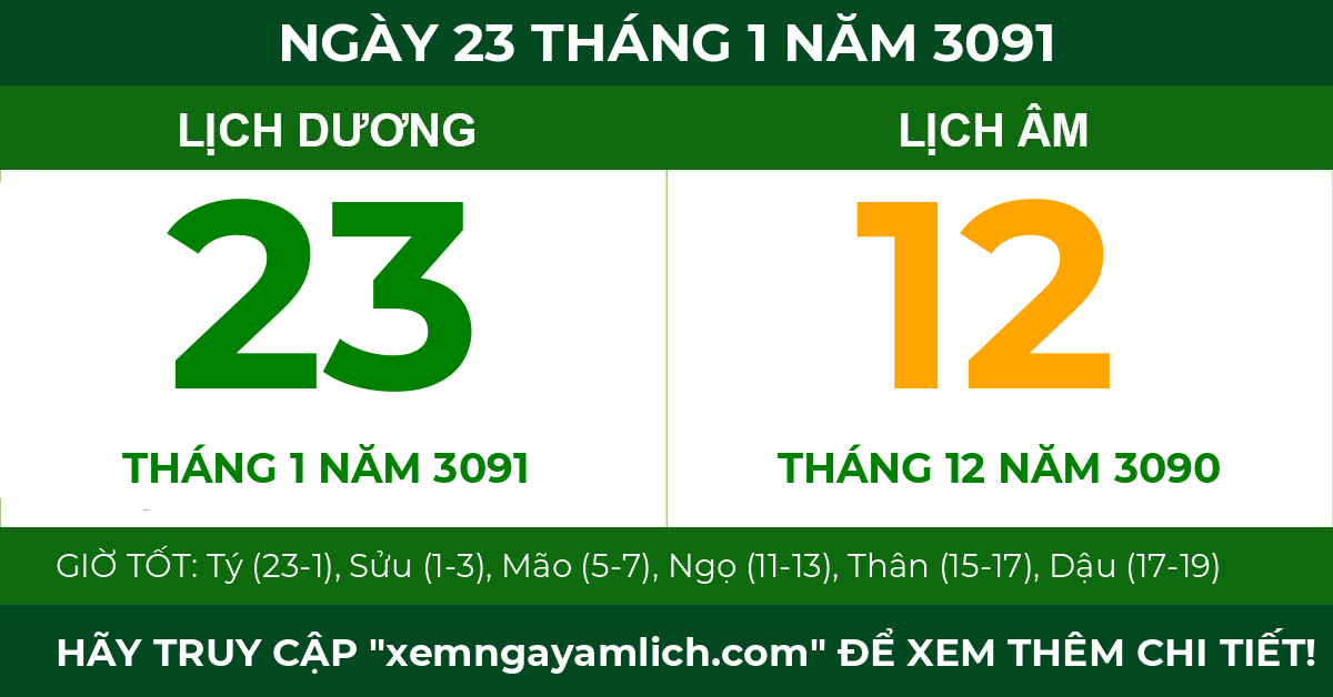 lịch âm ngày 23 tháng 1 năm 3091