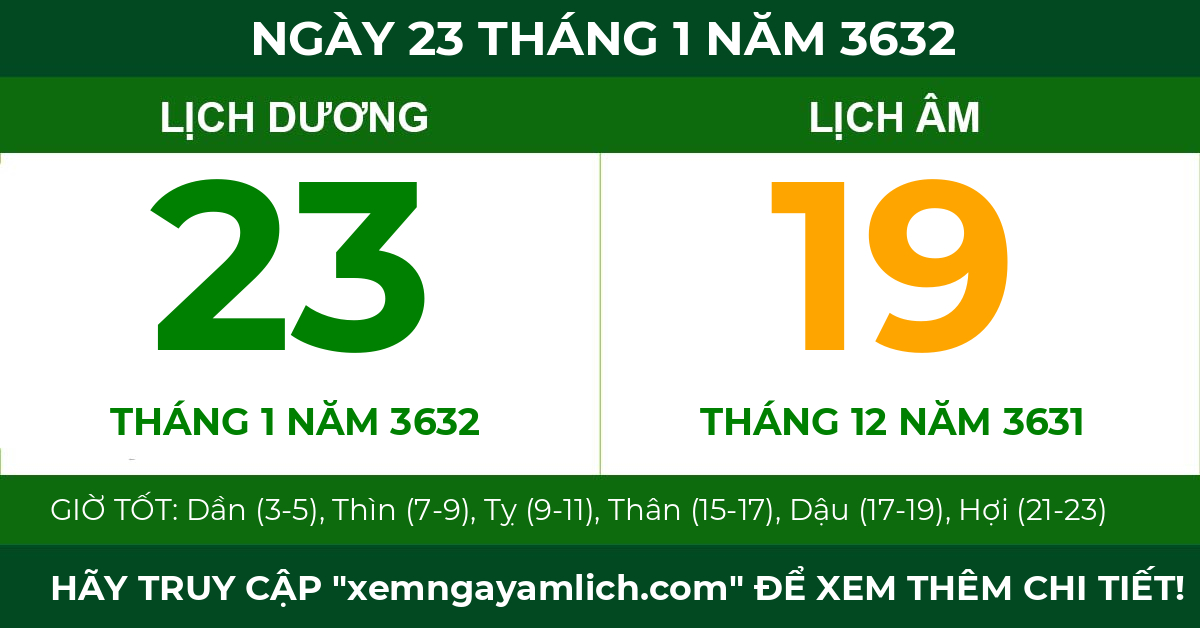 lịch âm ngày 23 tháng 1 năm 3632