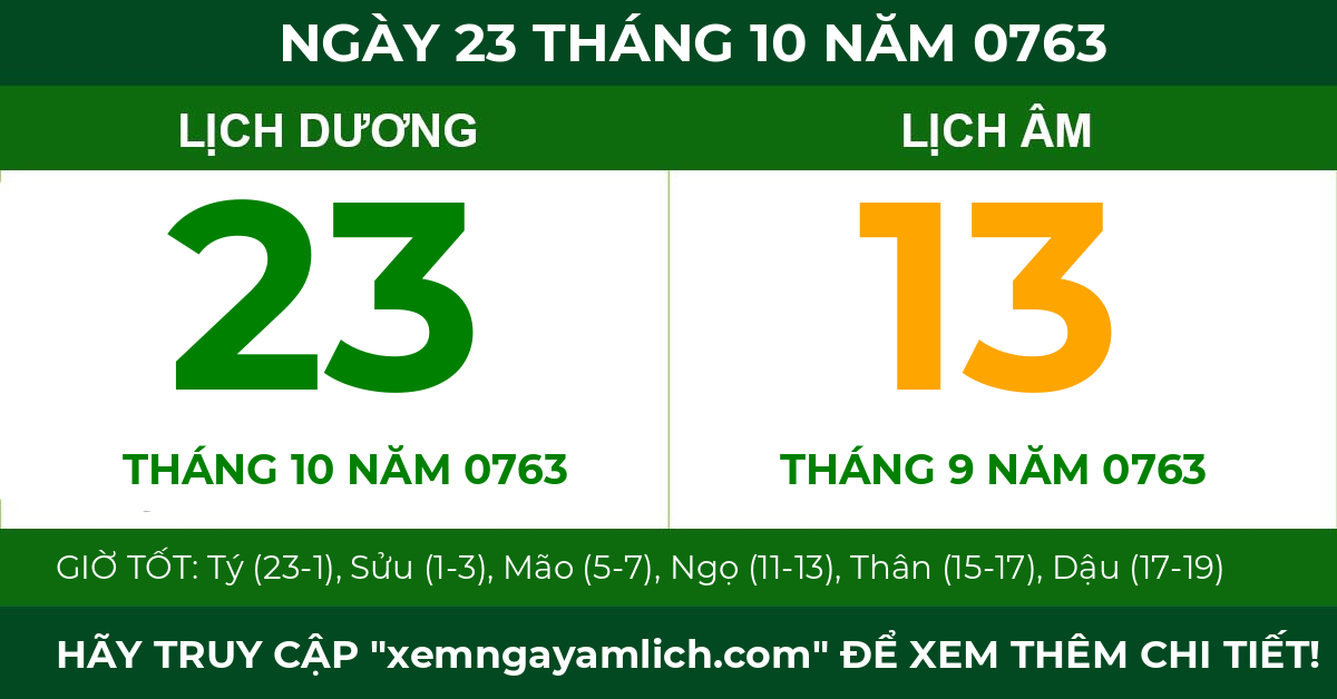 lịch âm ngày 23 tháng 10 năm 0763