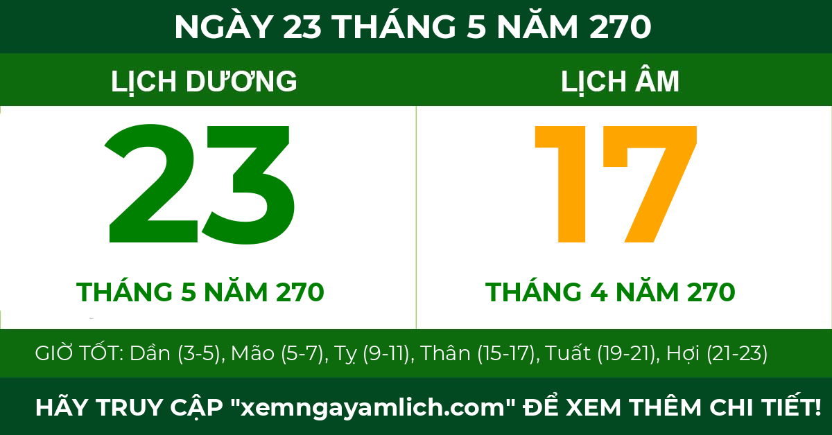 lịch âm ngày 23 tháng 5 năm 270