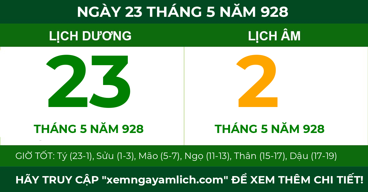 lịch âm ngày 23 tháng 5 năm 928