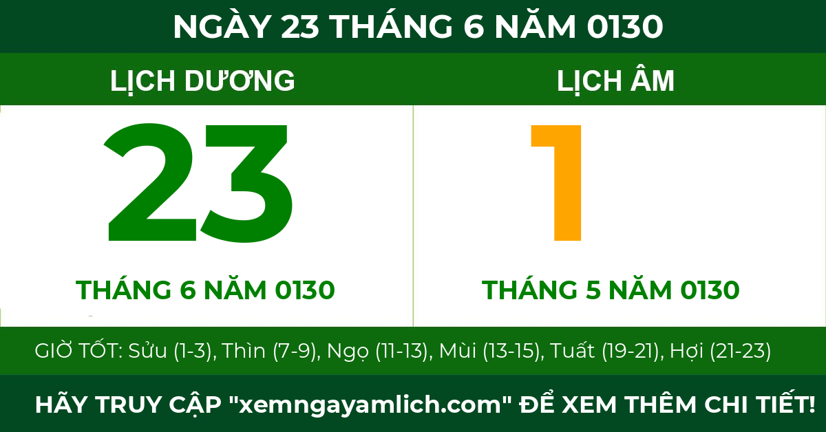 lịch âm ngày 23 tháng 6 năm 0130