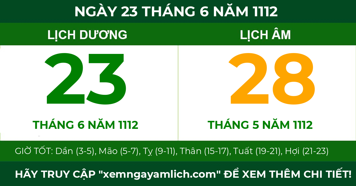 lịch âm ngày 23 tháng 6 năm 1112