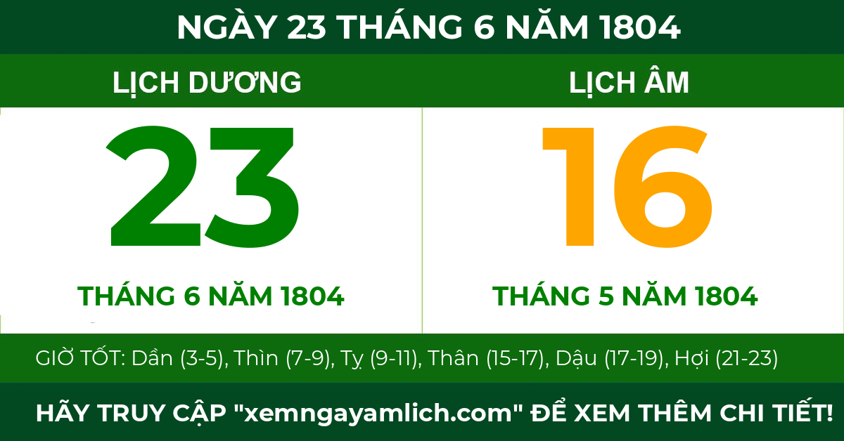 lịch âm ngày 23 tháng 6 năm 1804