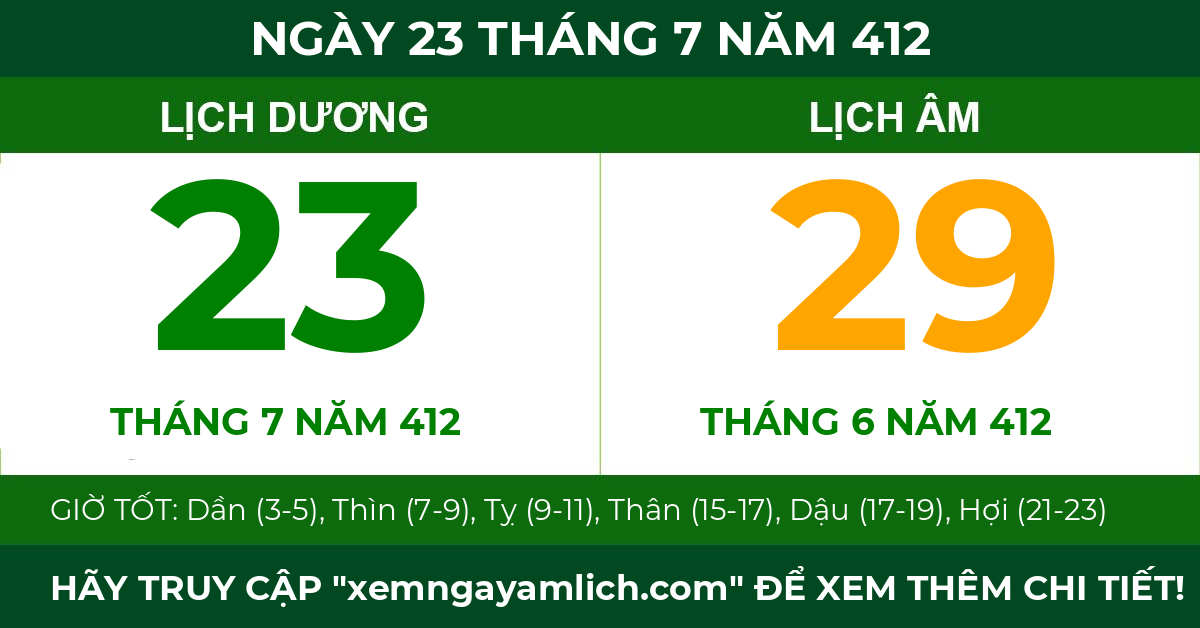 lịch âm ngày 23 tháng 7 năm 412