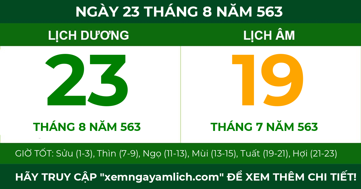 lịch âm ngày 23 tháng 8 năm 563
