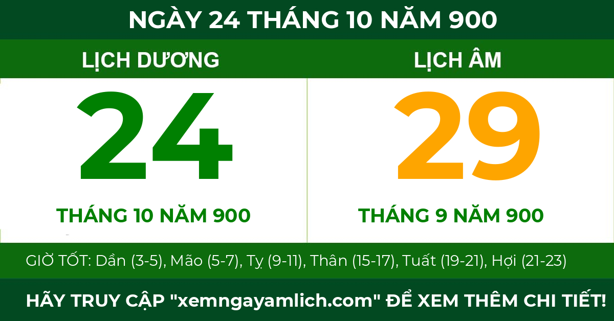 lịch âm ngày 24 tháng 10 năm 900