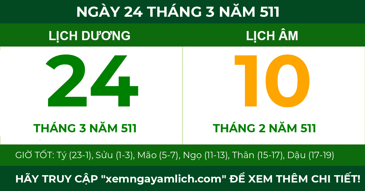 lịch âm ngày 24 tháng 3 năm 511