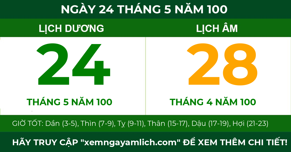 lịch âm ngày 24 tháng 5 năm 100