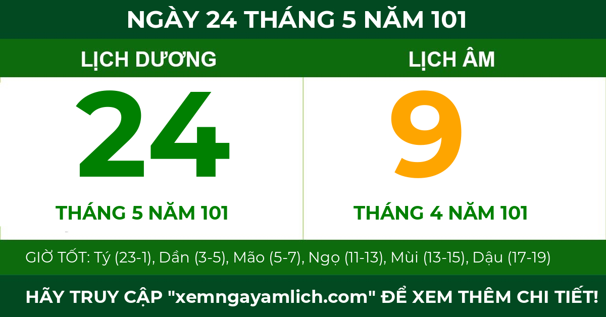 lịch âm ngày 24 tháng 5 năm 101
