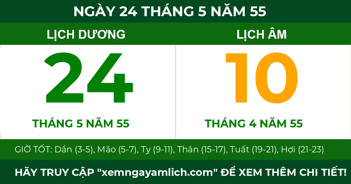 lịch âm ngày 24 tháng 5 năm 55