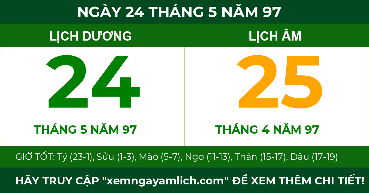 lịch âm ngày 24 tháng 5 năm 97