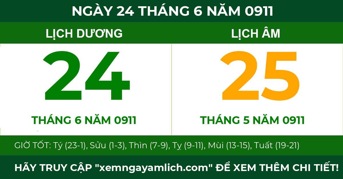 lịch âm ngày 24 tháng 6 năm 0911