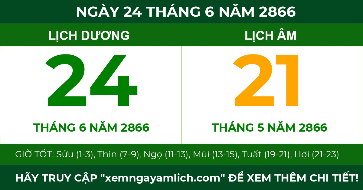 lịch âm ngày 24 tháng 6 năm 2866