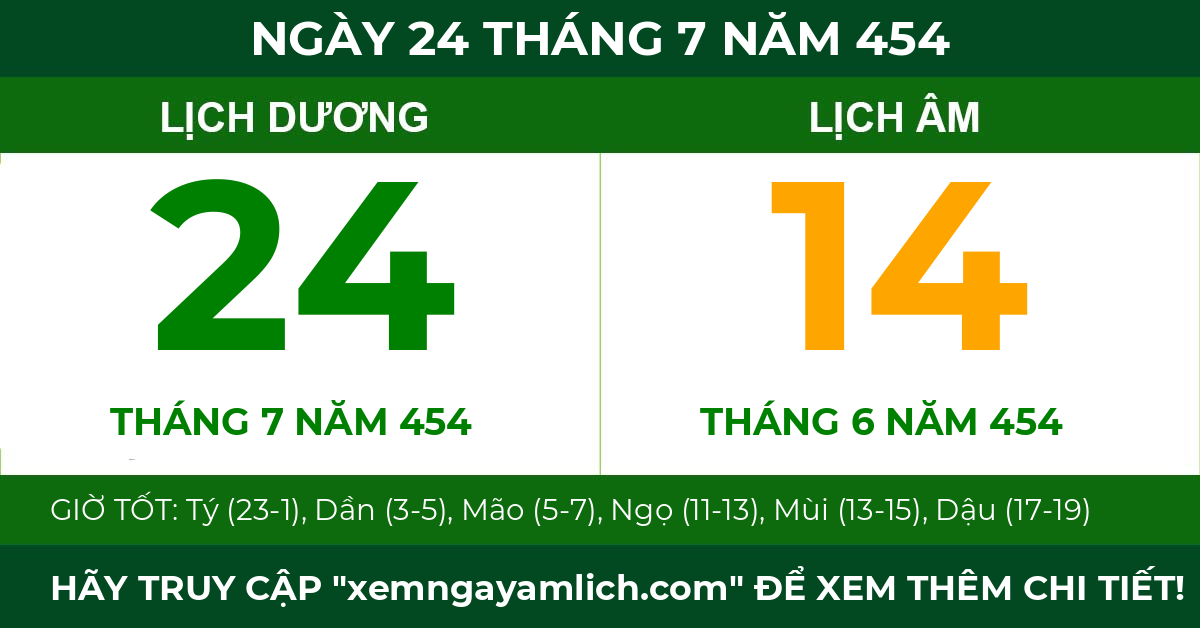 lịch âm ngày 24 tháng 7 năm 454