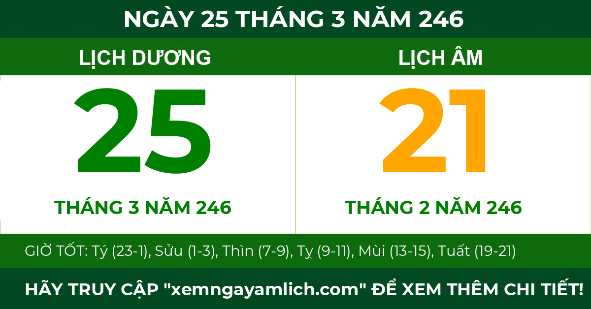 lịch âm ngày 25 tháng 3 năm 246