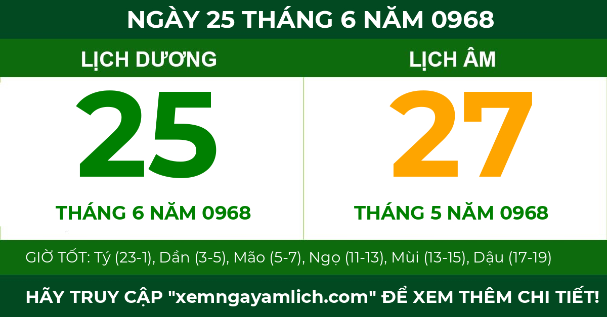lịch âm ngày 25 tháng 6 năm 0968