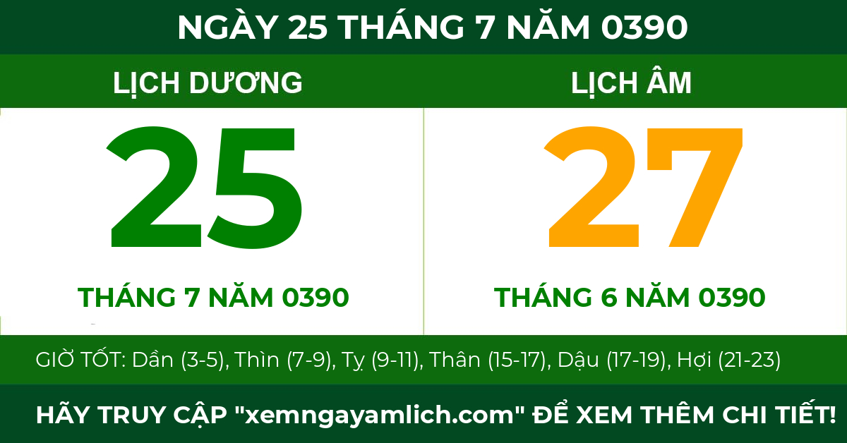 lịch âm ngày 25 tháng 7 năm 0390