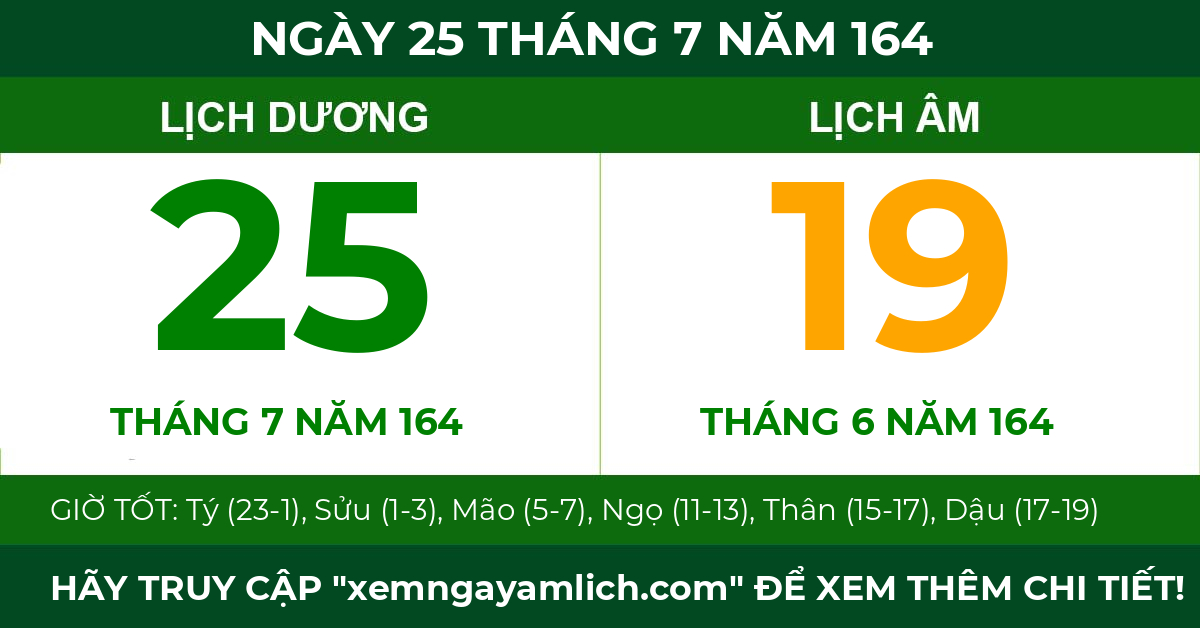 lịch âm ngày 25 tháng 7 năm 164
