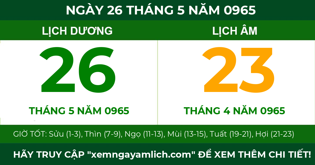 lịch âm ngày 26 tháng 5 năm 0965
