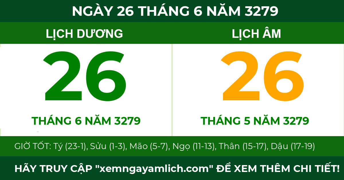 lịch âm ngày 26 tháng 6 năm 3279