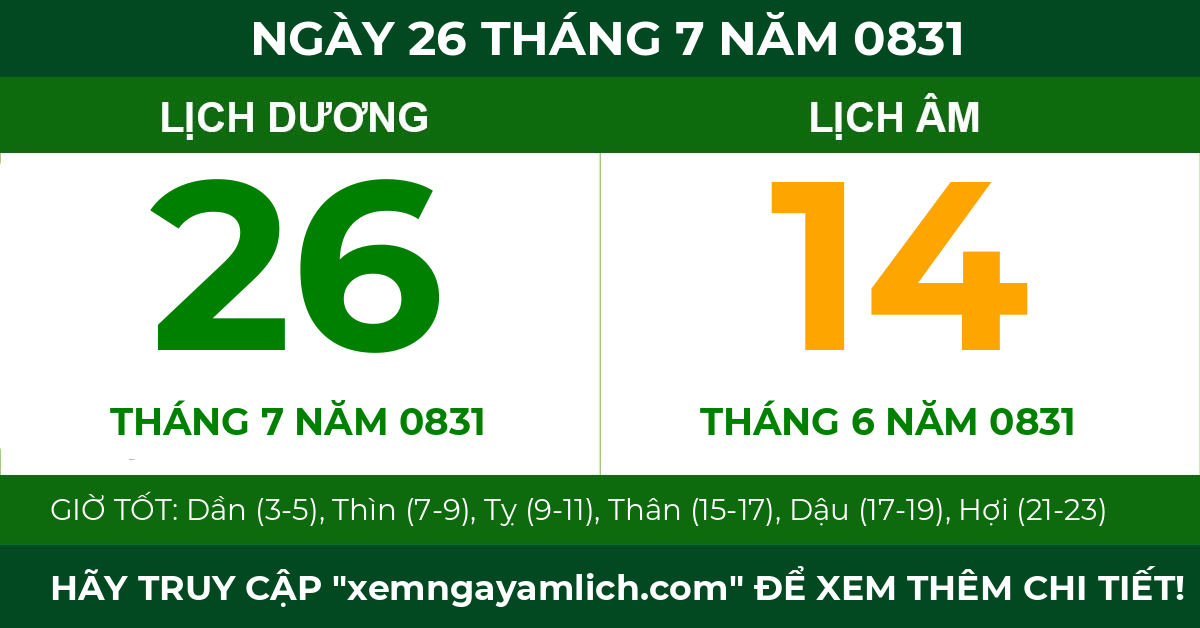 lịch âm ngày 26 tháng 7 năm 0831