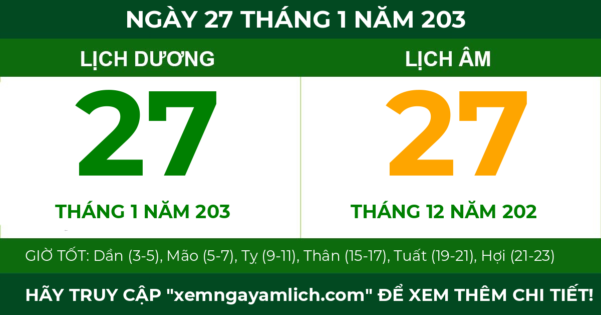 lịch âm ngày 27 tháng 1 năm 203