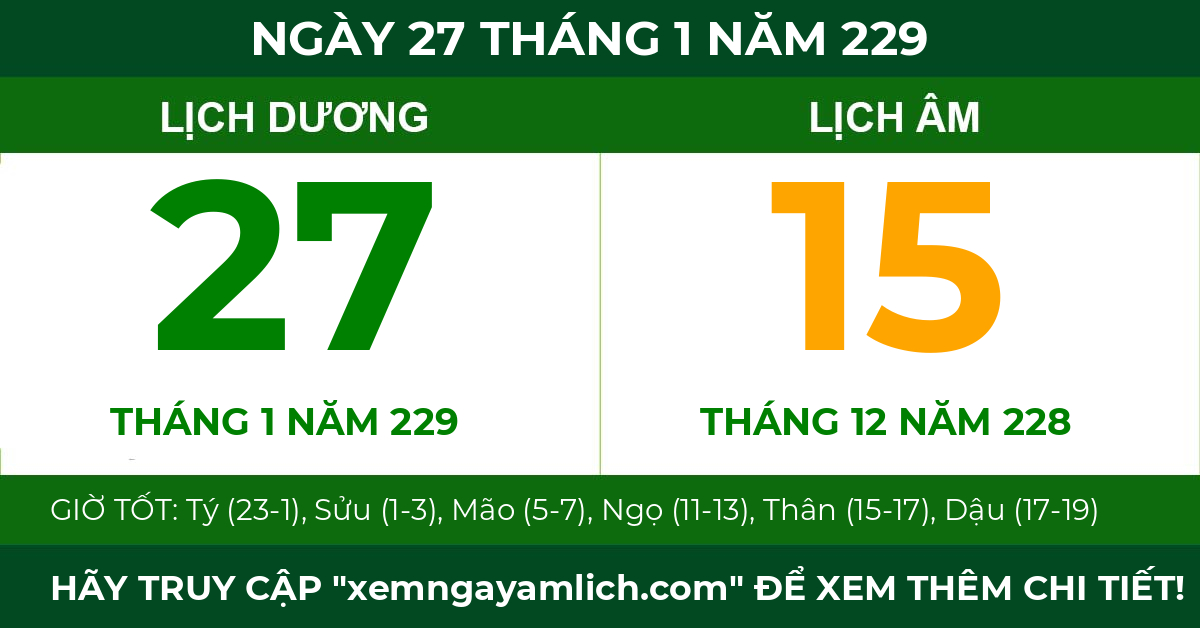 lịch âm ngày 27 tháng 1 năm 229