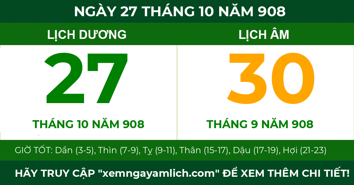 lịch âm ngày 27 tháng 10 năm 908