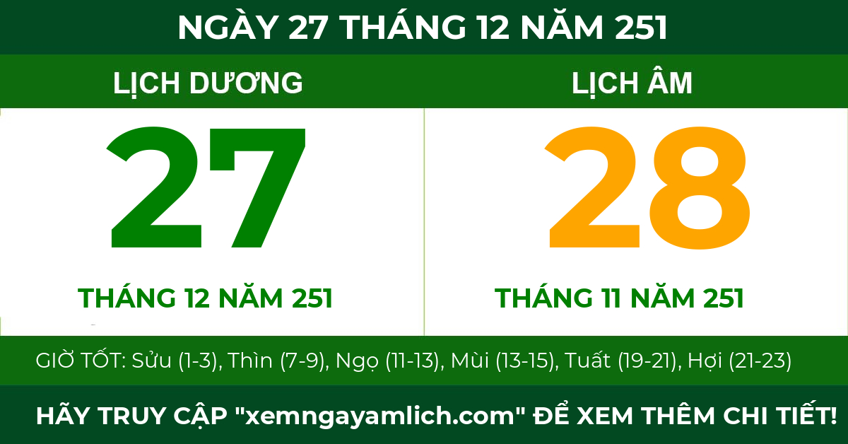 lịch âm ngày 27 tháng 12 năm 251