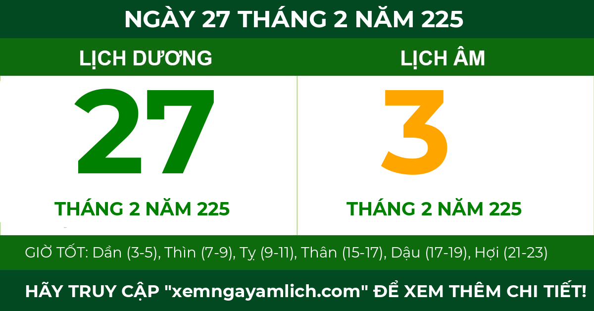 lịch âm ngày 27 tháng 2 năm 225