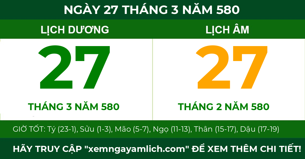 lịch âm ngày 27 tháng 3 năm 580