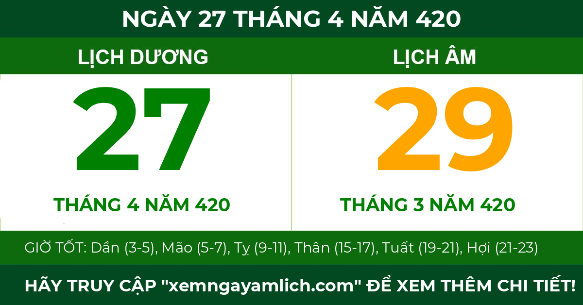 lịch âm ngày 27 tháng 4 năm 420