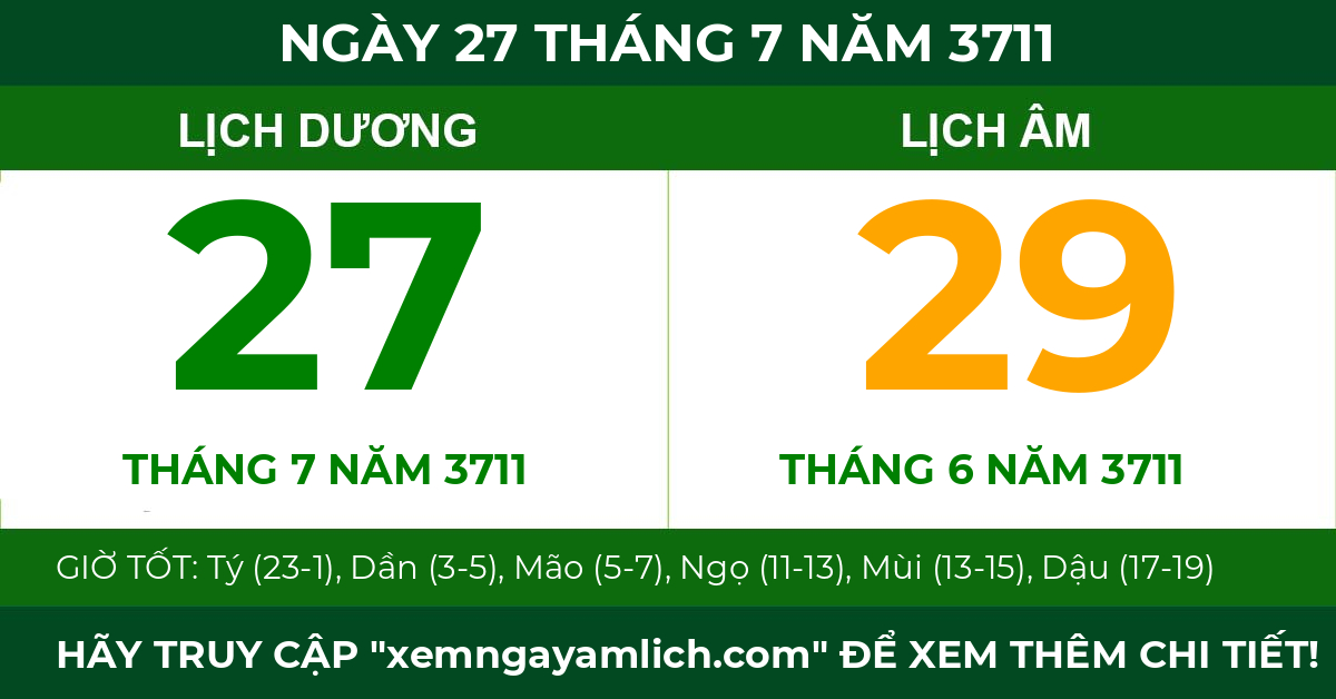 lịch âm ngày 27 tháng 7 năm 3711