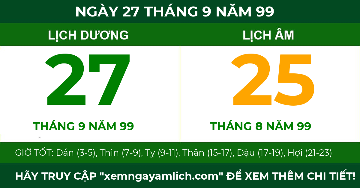 lịch âm ngày 27 tháng 9 năm 99
