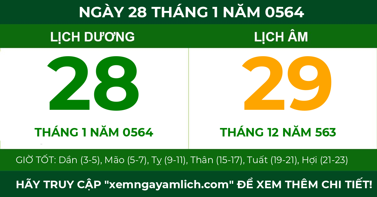 lịch âm ngày 28 tháng 1 năm 0564