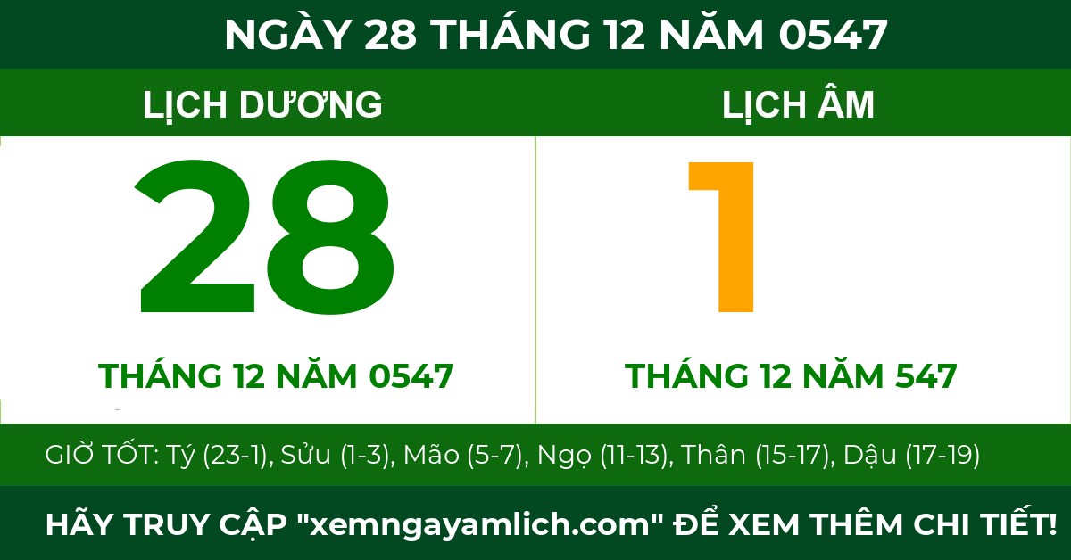 lịch âm ngày 28 tháng 12 năm 0547
